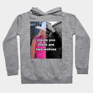 Inside you there are two wolves Barbie Oppenheimer Hoodie